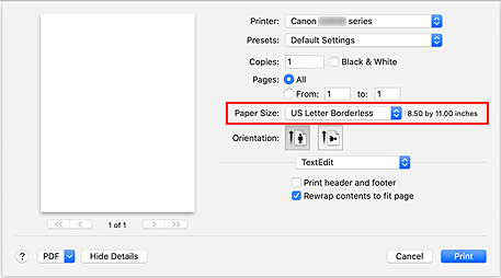 figure:Select XXX Borderless for Paper Size from the print dialog.